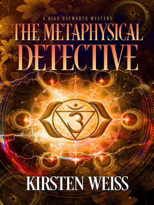 Title details for The Metaphysical Detective by Kirsten Weiss - Available